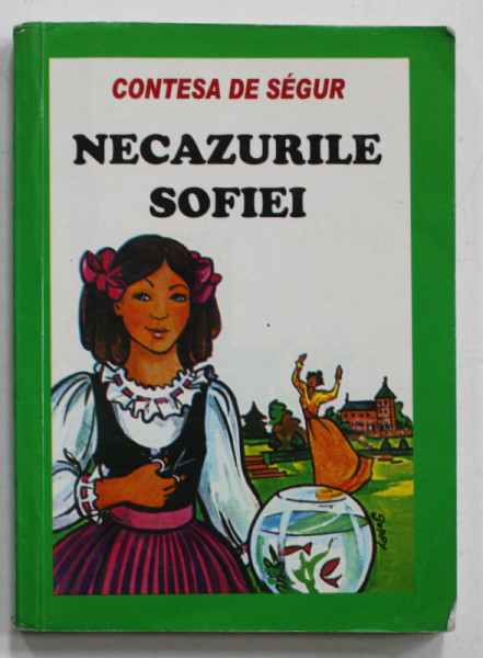 NECAZURILE SOFIEI de CONTESA DE SEGUR , 2008