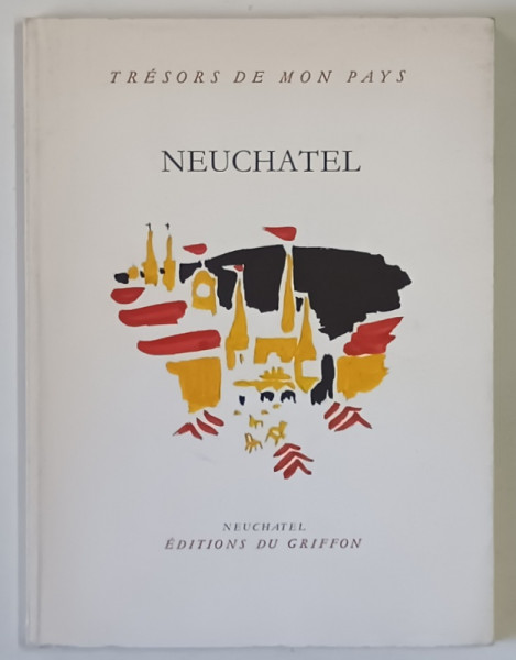 NEUCHATEL , texte de REMY SCHEURER , photographies de CHRISTOPHE BRANDT , 1993 *DEDICATIE