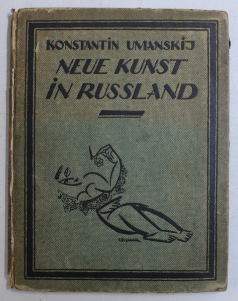 NEUE KUNST IN RUSSLAND von KONSTANTIN UMANSKIJ , 1920