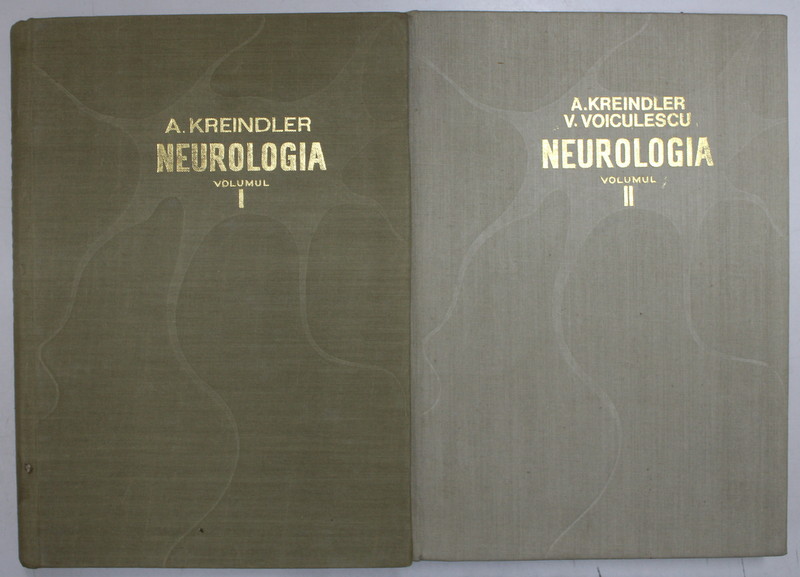 NEUROLOGIA de A. KREINDLER , VOL . I si II , 1971