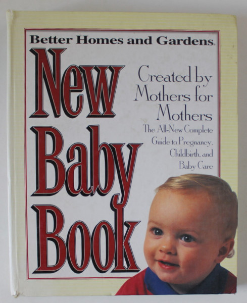 NEW BABY BOOK , created by mothers for mothers by CAROL KEOUGH , 1998