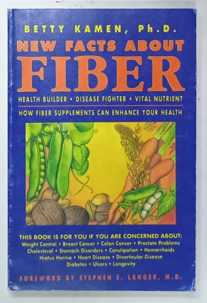 NEW FACTS ABOUT FIBER by BETTY KAMEN , 1997