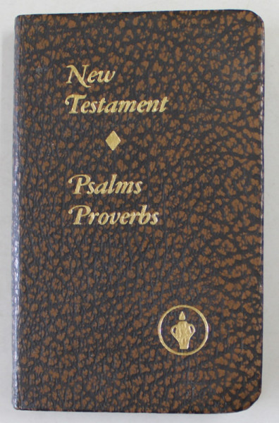 NEW TESTAMENT / PSALMS PROVERBS , MANUFACTURED IN THE UNITED STATES OF AMERICA , ANII '2000 , FORMAT DE BUZUNAR