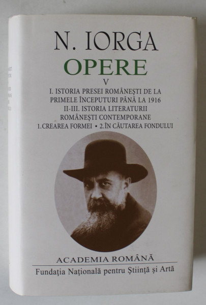 NICOLAE IORGA , OPERE , VOLUMUL V , EDITIE DE LUX , LEGATURA PIELE , HARTIE DE BIBLIE , 2020