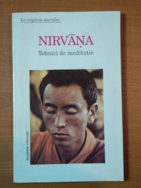 NIRVANA TEHNICI DE MEDITATIE , 1993