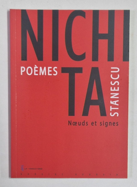 NOEUDS ET SIGNES , POEMES par NICHITA STANESCU , 2021