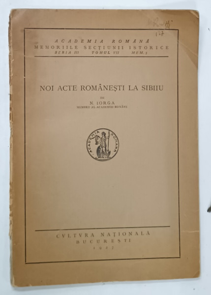 NOI ACTE ROMANESTI LA SIBIU de N. IORGA , 1927