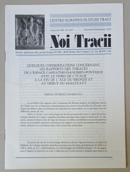 NOI TRACII , REVISTA FONDATA DE JOSIF CONSTANTIN DRAGAN , NR.205 , 1991