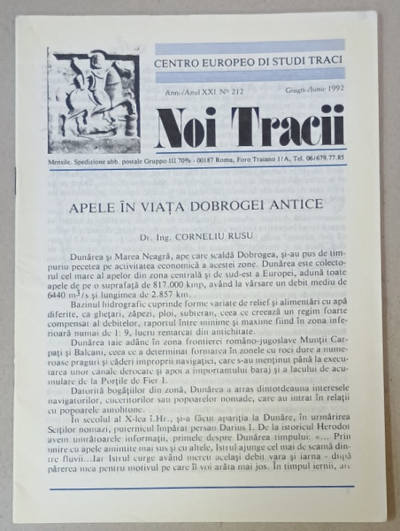 NOI TRACII , REVISTA FONDATA DE JOSIF CONSTANTIN DRAGAN , NR..212 , 1992