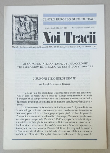 NOI TRACII , REVISTA FONDATA DE JOSIF CONSTANTIN DRAGAN , NR..217 , 1992