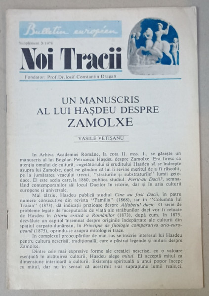 NOI TRACII , REVISTA FONDATA DE JOSIF CONSTANTIN DRAGAN , NR.3 , 1978