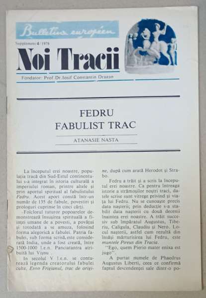 NOI TRACII , REVISTA FONDATA DE JOSIF CONSTANTIN DRAGAN , NR.4 , 1978