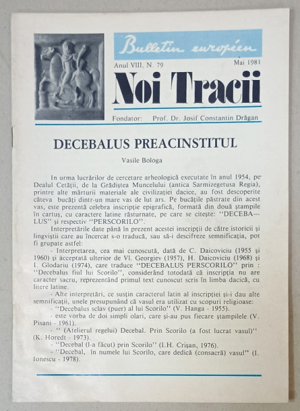 NOI TRACII , REVISTA FONDATA DE JOSIF CONSTANTIN DRAGAN , NR..79 , 1981