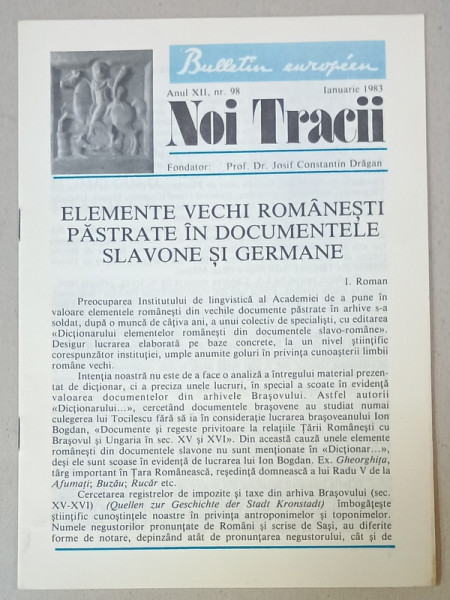 NOI TRACII , REVISTA FONDATA DE JOSIF CONSTANTIN DRAGAN , NR.98 , 1983