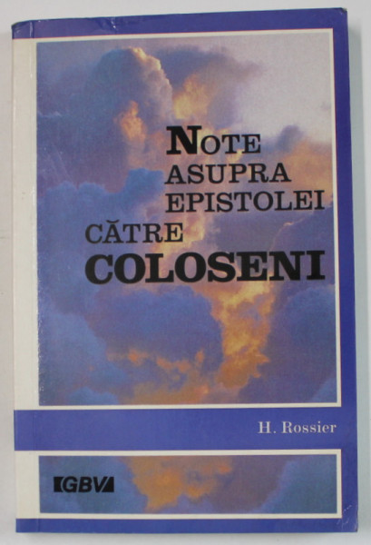 NOTE ASUPRA EPISTOLEI CATRE  COLOSENI de H. ROSSIER , 1992