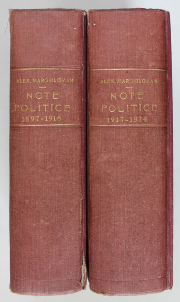 NOTE POLITICE de AL. MARGHILOMAN, VOL.I-V  - BUCURESTI, 1927