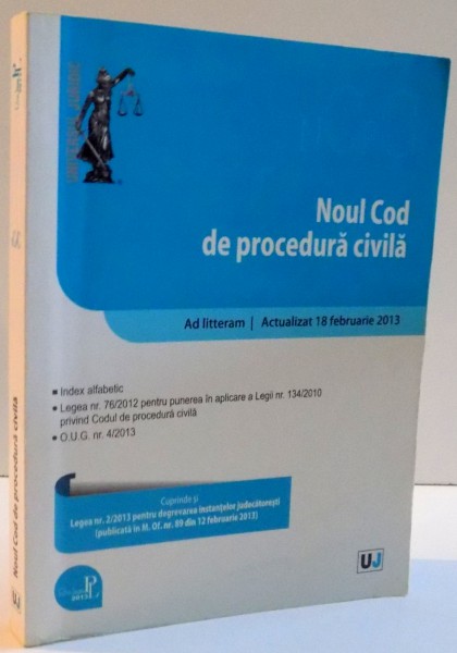 NOUL COD DE PROCEDURA CIVILA , 2013