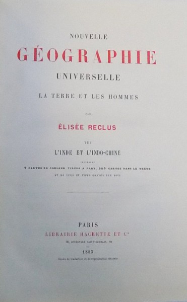 NOUVELLE GEOGRAPHIE UNIVERSELLE   - LA TERRE ET LES HOMMES par ELISEE RECLUS , VOL.  VIII   : L ' INDE ET L ' INDO - CHINE , 1885