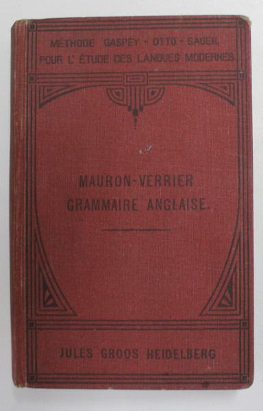 NOUVELLE GRAMMAIRE ANGLAISE par A. MAURON et PAUL VERRIER , 1923