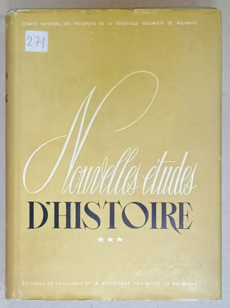 NOUVELLES ETUDES D 'HISTOIRE , TOME III , 1965