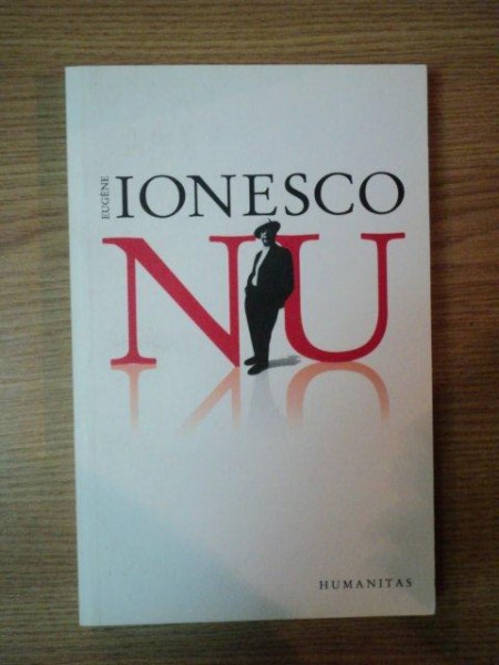 NU de EUGENE IONESCO , 2011