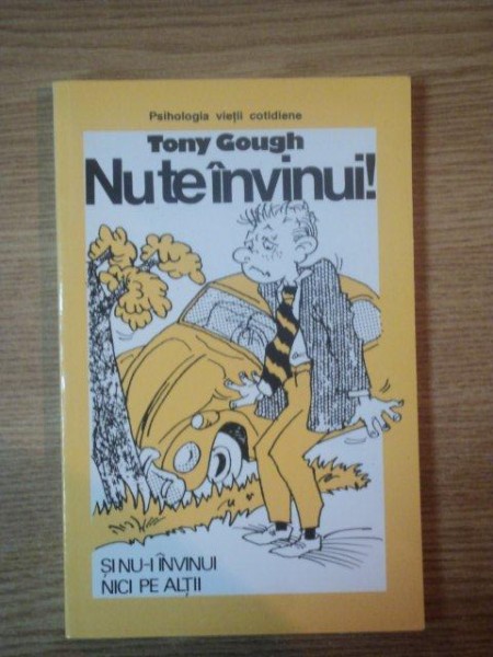 NU TE INVINUI ! de TONY GOUGH , 1996