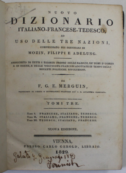 NUOVO DIZIONARIO ITALIANO - FRANCESE - TEDESCO da F.G.E. MERGUIN , TOMIO  TRE , 1829