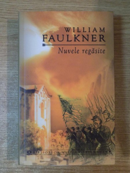 NUVELE REGASITE de WILLIAM FAULKNER  2008