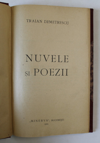 NUVELE SI POEZII de TRAIAN DEMETRESCU , 1916