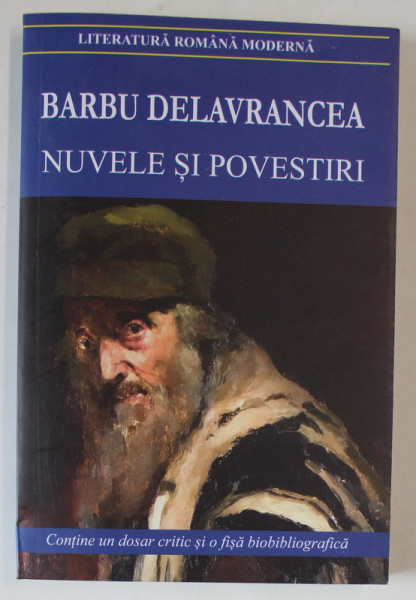 NUVELE SI POVESTIRI , EDITIA A IV - A de BARBU DELAVRANCEA , 2024