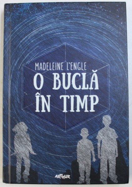 O BUCLA IN TIMP de MADELEINE L ' ENGLE , 2015 * PREZINTA PETE