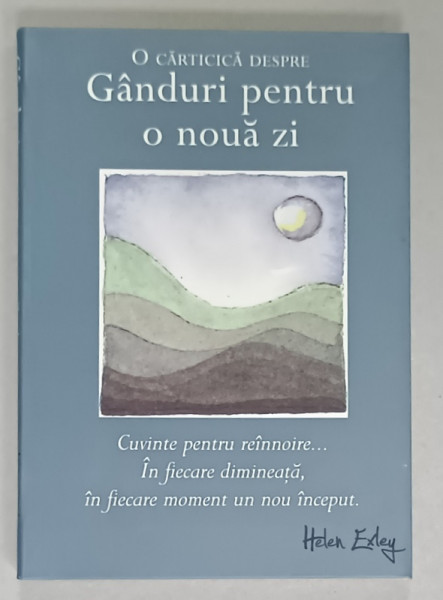 O CARTICICA DESPRE GANDURI PENTRU O NOUA ZI , ilustratii de ANGELA KERR , 2015