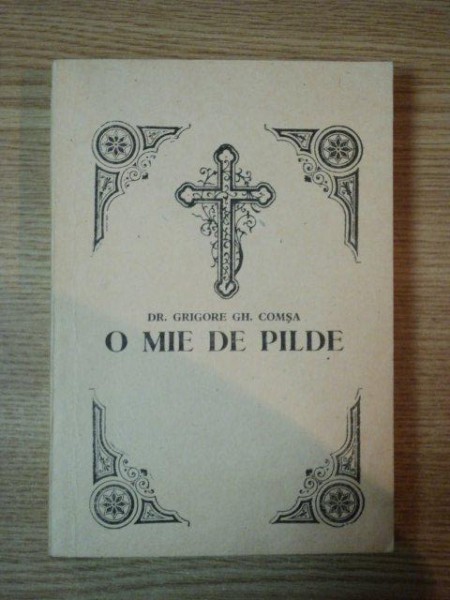 O MIE DE PILDE de GRIGORE GH. COMSA  1929