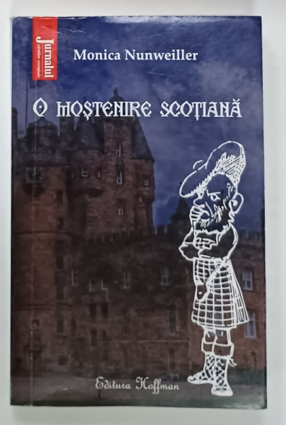O MOSTENIRE SCOTIANA de MONICA NUNWEILLER , 2022