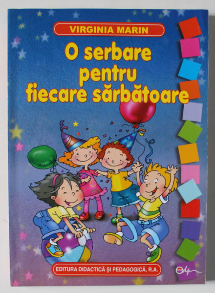 O SERBARE PENTRU FIECARE SARBATOARE de VIRGINIA MARIN , 2008