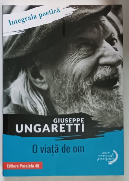 O VIATA DE OM de GIUSEPPE UNGARETTI , 2018
