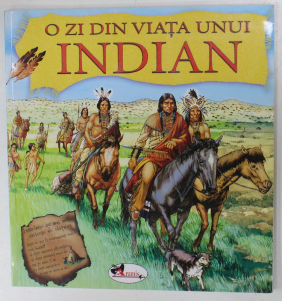 O ZI DIN VIATA UNUI INDIAN de EMME HELBROUGH , ilustratii INKLINK , FIRENZE , 2007