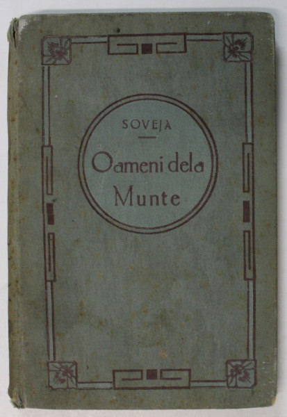 OAMENI DE LA MUNTE de SOVEJA , INTERBELICA