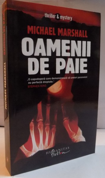 OAMENII DE PAIE de MICHAEL MARSHALL , 2007