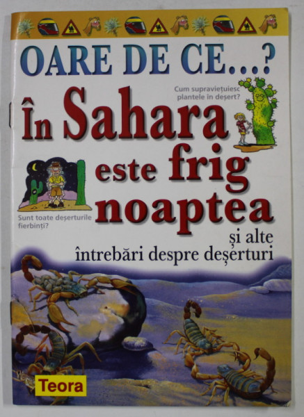 OARE DE CE ...? IN SAHARA ESTE FRIG NOAPTEA ? SI ALTE INTREBARI DESPRE DESERTURI de JACKIE GAFF , 2003