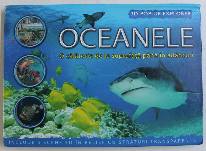 OCEANELE - O CALATORIE DE LA SUPRAFATA PANA IN ADANCURI (3D POP-UP EXPLORER)