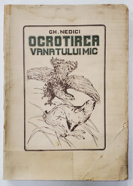 OCROTIREA VANATULUI MIC - GH. NEDICI,1927