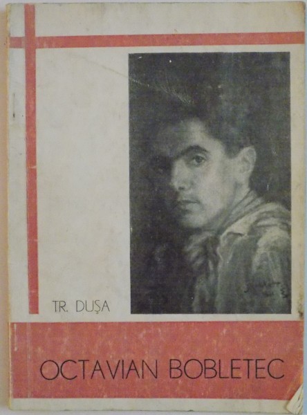 OCTAVIAN BOBLETEC, UN ARTIST UITAT de TRAIAN DUSA, 1970 , PREZINTA HALOURI DE APA