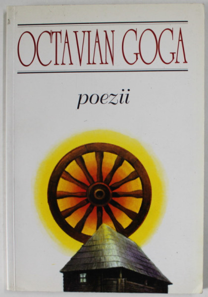 OCTAVIAN GOGA , POEZII , 1999