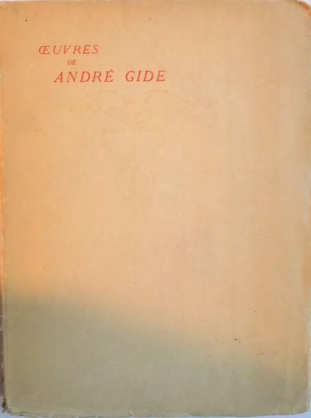 OEUVRES de ANDRE GIDE, VOL. II L`IMMORALISTE, 1928