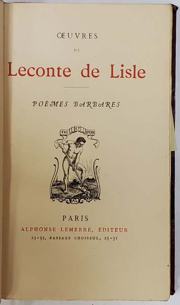 OEUVRES de  LECONTE DE LISLE , POEMES BARBARES , SFARSIT DE SEC. XIX