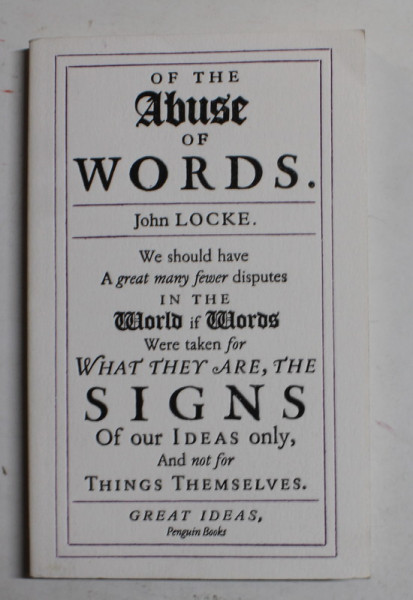 OF THE ABUSE OF WORDS by JOHN LOCKE , 2009