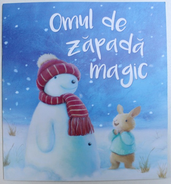 OMUL DE ZAPADA MAGIC de CATHERINE WALTERS , ilustratii de ALISON EDGSON , 2017