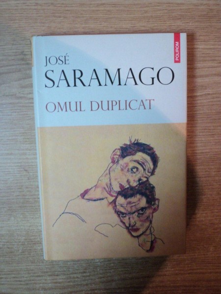 OMUL DUPLICAT de JOSE SARAMAGO , 2009