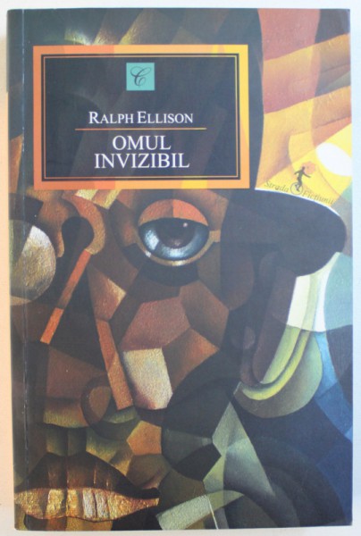 OMUL INVIZIBIL de RALPH ELLISON, 2012